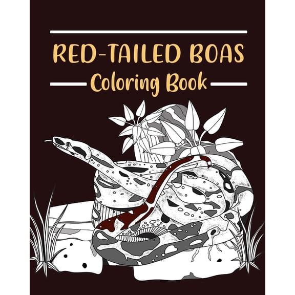 Red-Tailed Boas Coloring Book: Pet Coloring Pages, Gifts for Snake Lovers, Reptilia Coloring Painting, (Paperback)