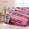 thumbnail image 3 of Sister Blanket Gift for Sister for Mothers Day from Brother Big Sister Gifts - to My Sister Blanket for Sofa Bed- Unique Birthday Gift Thank You for Sister 50''x60'', 3 of 5