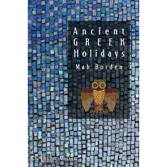 Ancient Greek Holidays, (Paperback)