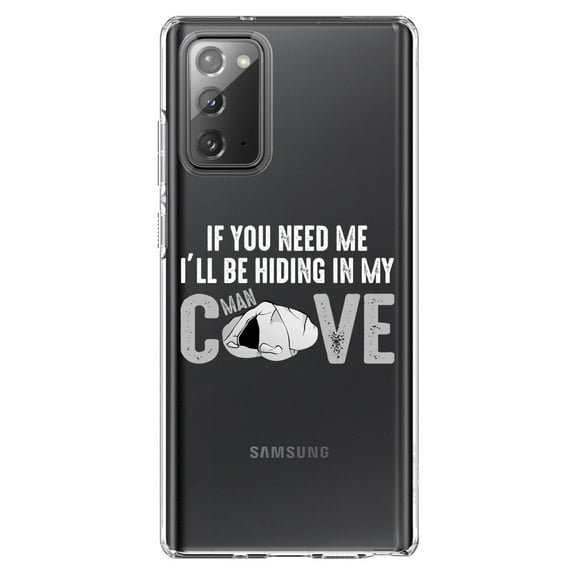 DistinctInk Clear Shockproof Hybrid Case for Samsung Galaxy Note 20 (6.7" Screen) - TPU Bumper Acrylic Back Tempered Glass Screen Protector - If You Need Me I'll Be Hiding in My Man Cave