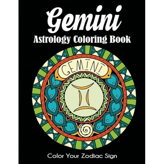Gemini Astrology Coloring Book: Color Your Zodiac Sign, (Paperback)