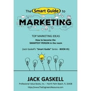 The "Smart Guide" to MARKETING (Paperback)