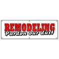 thumbnail image 1 of 72" REMODELING Pardon Our DUST Banner Sign We're Open fix up New Improved New Look, 1 of 4