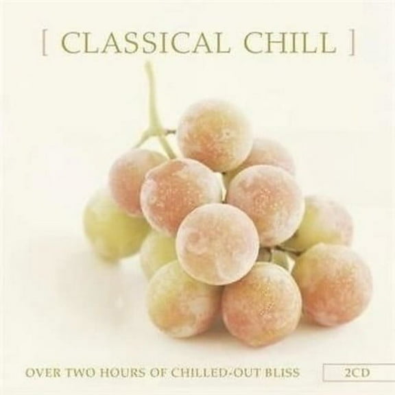 Classical Chill / Various