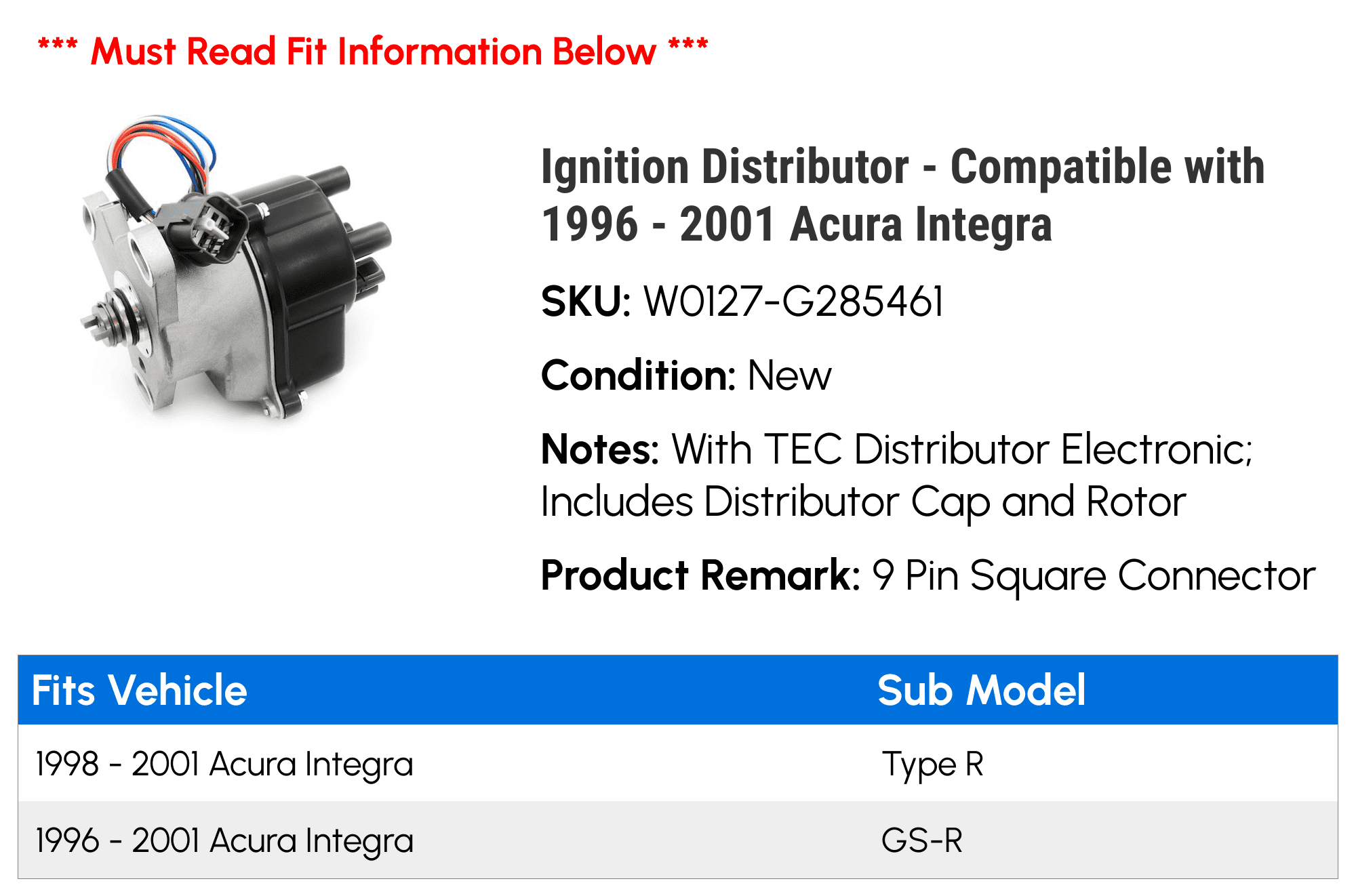 Ignition Distributor with Cap and Rotor - Compatible with 1996 - 2001 Acura Integra Type-R GS-R (with TEC Distributor Electronic) with 9-Pin Square Connector 1997 1998 1999 2000