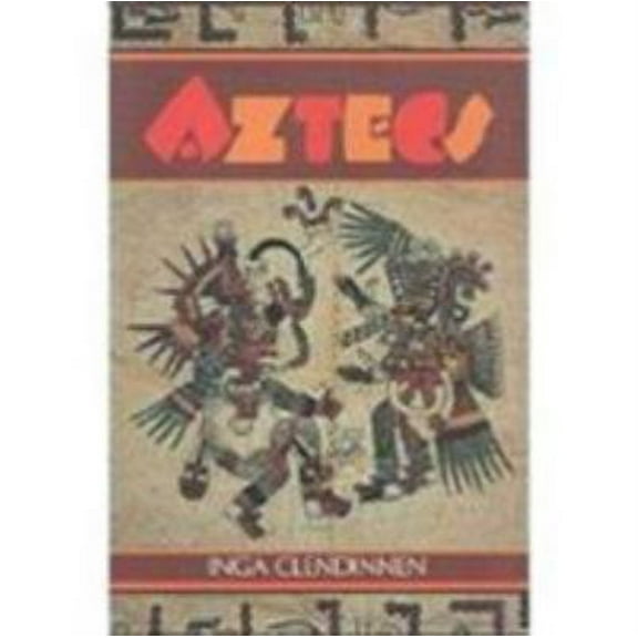 Pre-Owned Aztecs: An Interpretation (Hardcover) 0521400937 9780521400930