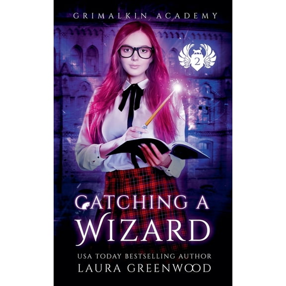 Grimalkin Academy Catching A Wizard, Book 9, (Paperback)
