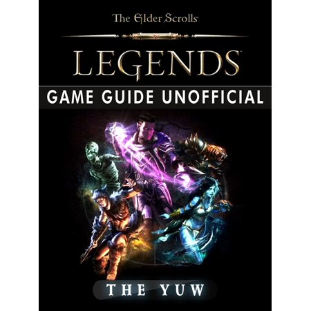 The Elder Scrolls Legends Game Guide Unofficial - (Best Elder Scrolls Legends Deck)