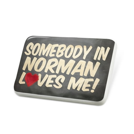 Porcelein Pin Somebody in Norman Loves me, Oklahoma Lapel Badge – NEONBLOND