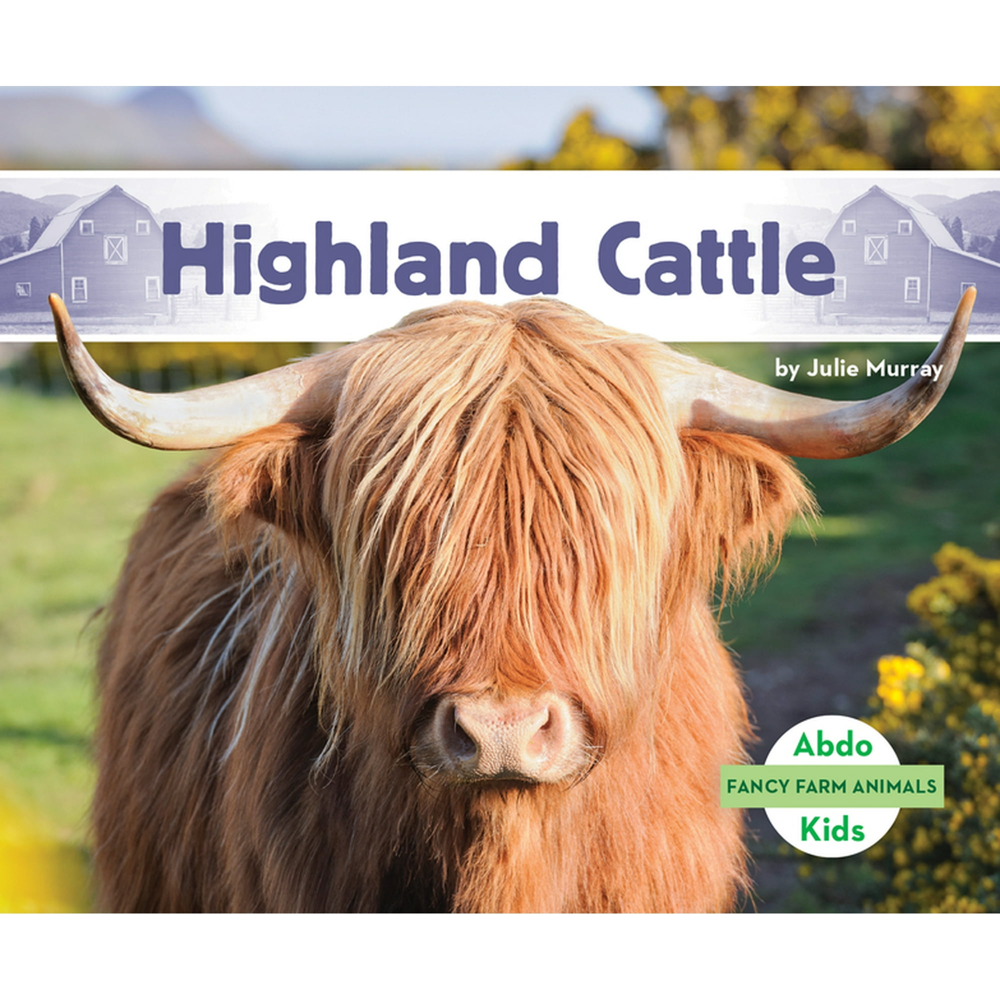 Fancy Farm Animals Highland Cattle (Hardcover)