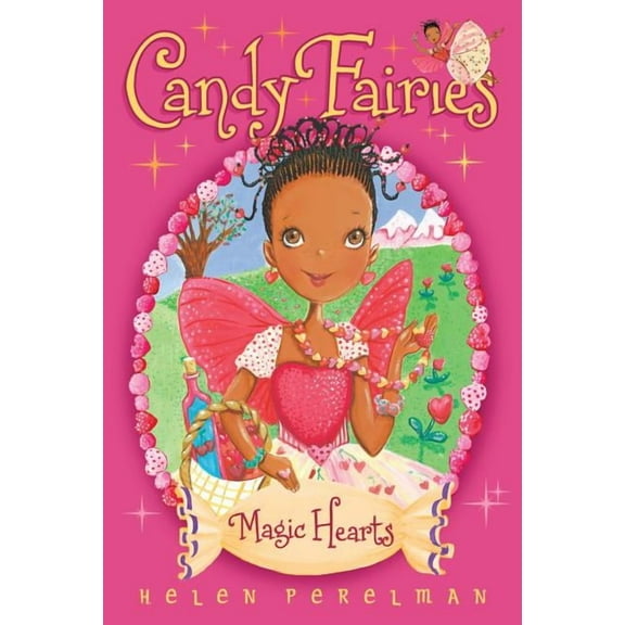 Candy Fairies Magic Hearts, Book 5, (Hardcover)