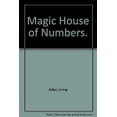 thumbnail image 1 of Pre-Owned Magic House of Numbers (Library Binding) 9780381999865, 1 of 1