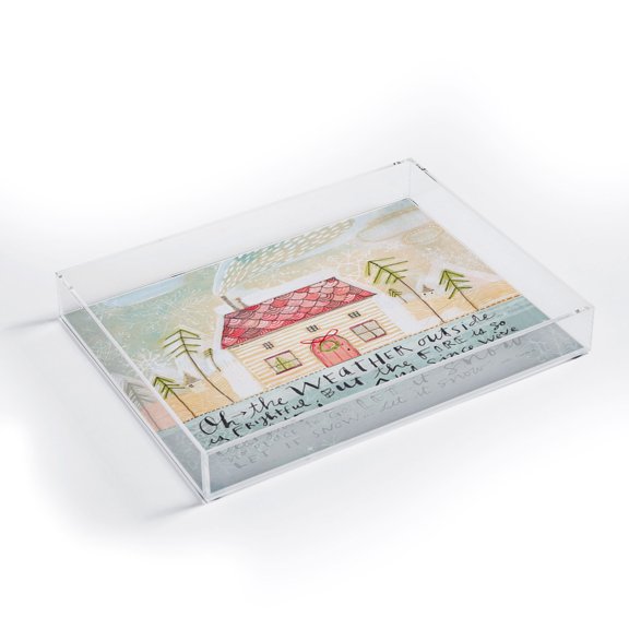 Society6 Cori Dantini Let It Snow Let It Snow Let It Snow Acrylic Tray