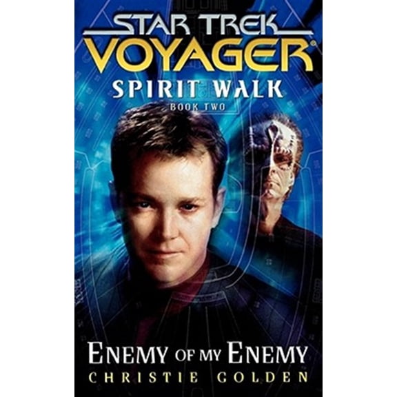Pre-Owned Star Trek: Voyager: Star Trek: Voyager: Spirit Walk #2: Enemy of My Enemy (Paperback)