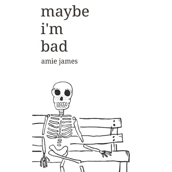maybe i'm bad, (Paperback)