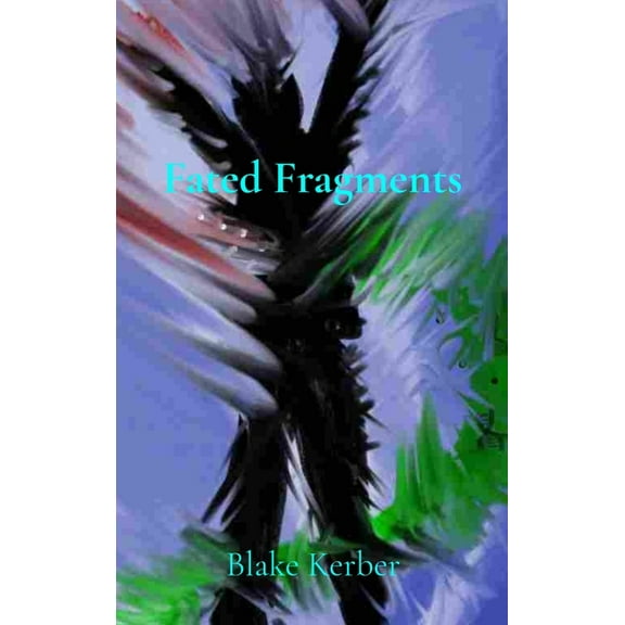 Fated Fragments, (Hardcover)