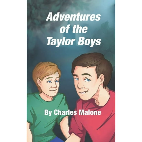 Adventures of the Taylor Boys, (Paperback)