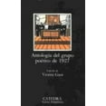 thumbnail image 1 of Pre-Owned Antologia Del Grupo Poetico Del 1927 (Paperback) 8437600537 9788437600536, 1 of 1