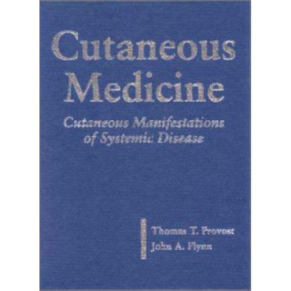 Pre-Owned Cutaneous Medicine: Cutaneous Manifestations of Systemic Disease (Hardcover) 155009100X 9781550091007