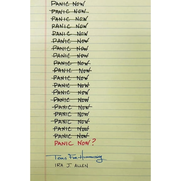 Panic Now? : Tools for Humanizing (Paperback)