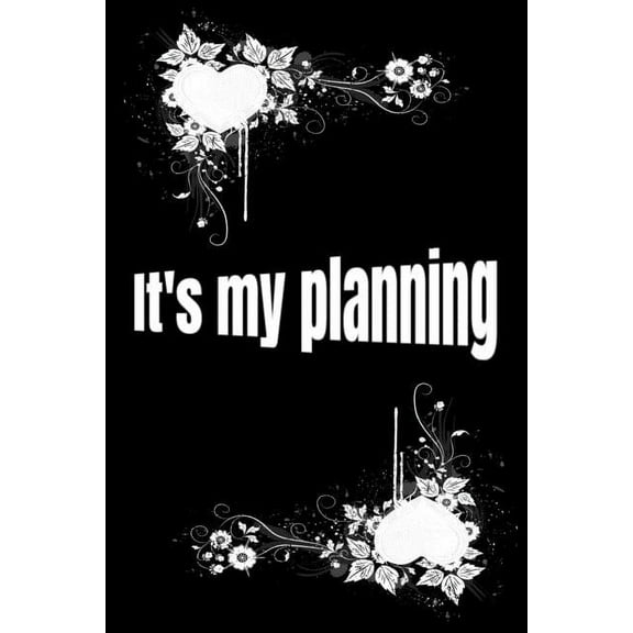 It's my planning : -project-study-my work (Paperback)