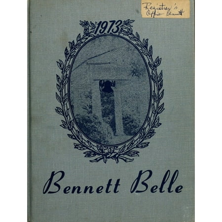 (Custom Reprint) Yearbook: 1973 Bennett College - Belle Yearbook (Greensboro NC)
