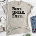 thumbnail image 2 of Best Uncle Ever T-shirt, Unisex Men's Shirt, Cool Uncle T-shirt, Light Silk Gray, 3X-Large, 2 of 6