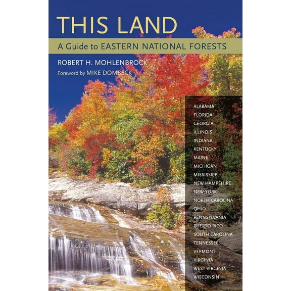 This Land : A Guide to Eastern National Forests (Edition 1) (Paperback)