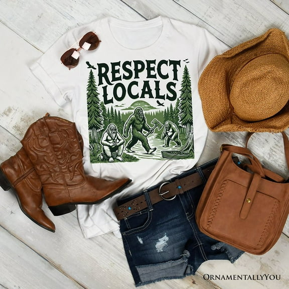 Respect Locals Bigfoot T-Shirt, White Funny Sasquatch Tee for Nature