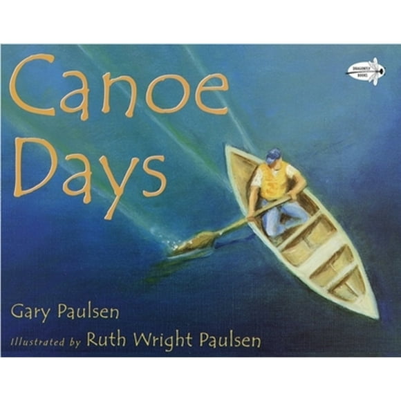 Pre-Owned Canoe Days (Paperback 9780440414414) by Gary Paulsen