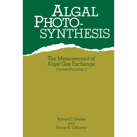Algal Photosynthesis, (Paperback)