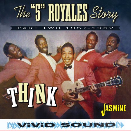 5 Royales Story - Think: Part Two 1957-1962 - Music & Performance - CD