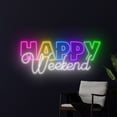 thumbnail image 4 of Handmadetneonsign Happy Weekend Neon Sign, Quote Neon Led Light Art Decor, Happy Weekend Wall Decor, 4 of 5