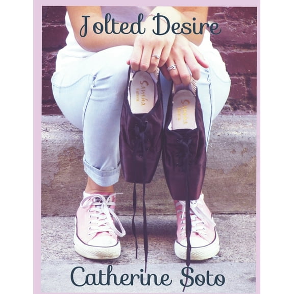 Jolted Desire