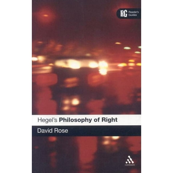 Reader's Guides Hegel's 'Philosophy of Right': A Reader's Guide, (Paperback)