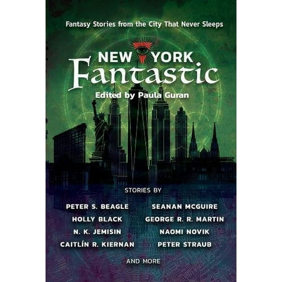 New York Fantastic : Fantasy Stories from the City that Never Sleeps (Paperback)