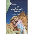 thumbnail image 1 of Pre-Owned The Firefighter's Rescue: A Clean and Uplifting Romance (Mass Market Paperback) 1335584978 9781335584977, 1 of 2