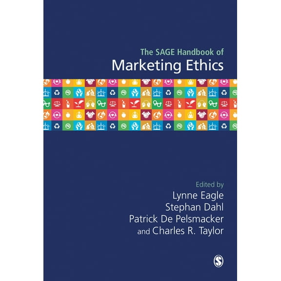 The SAGE Handbook of Marketing Ethics, (Hardcover)