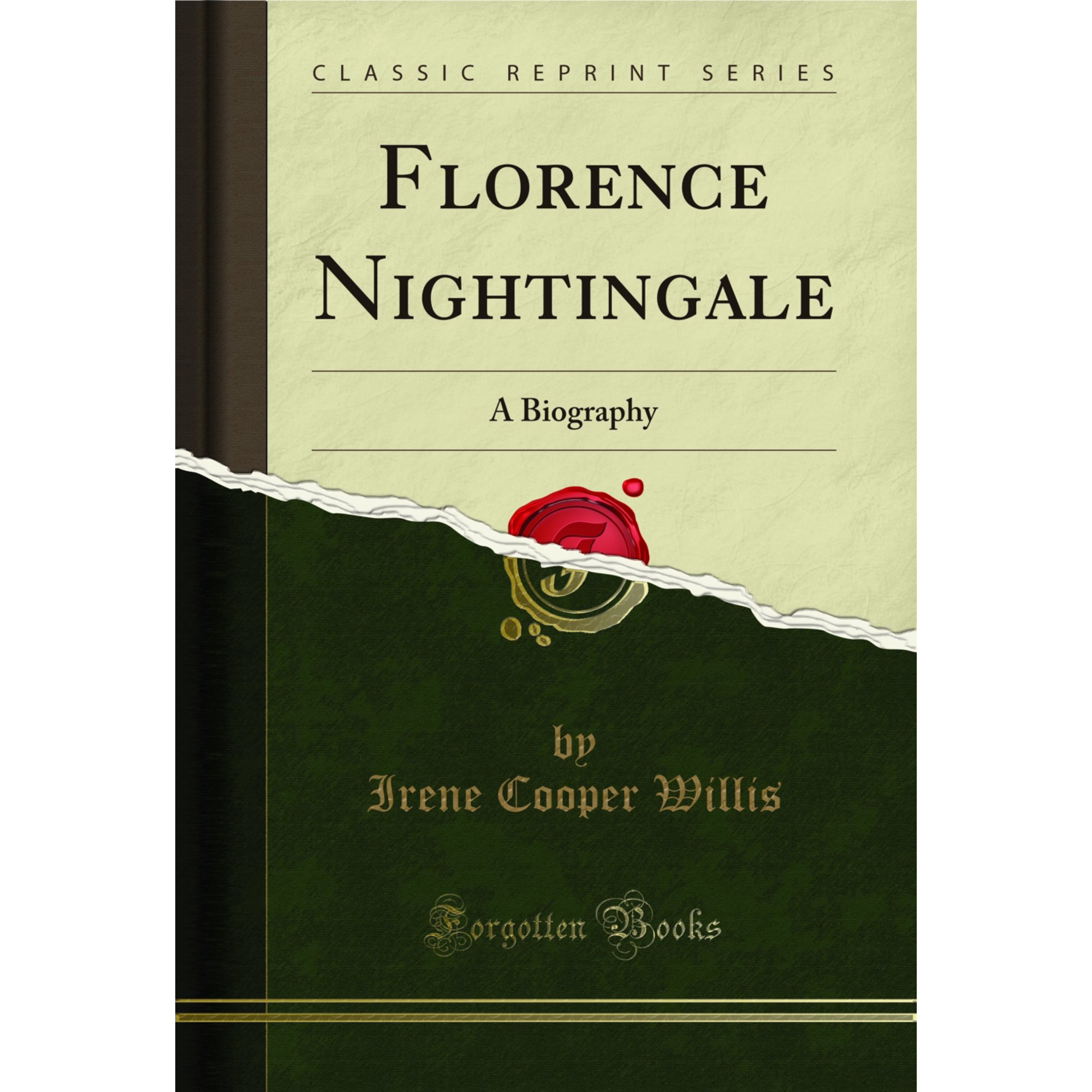 Florence Nightingale: A Biography (Classic Reprint)