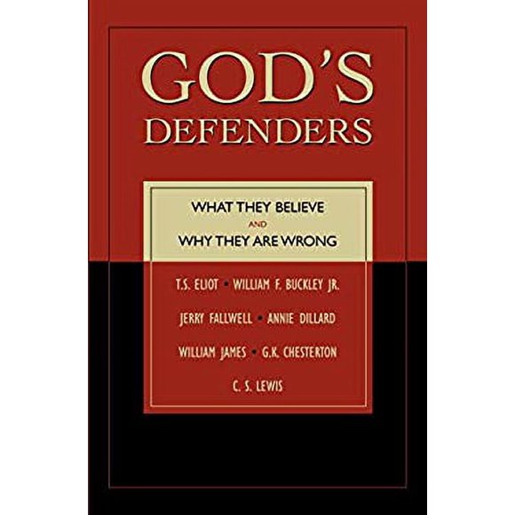 Pre-Owned God's Defenders : What They Believe and Why They Are Wrong 9781591020806
