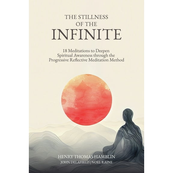 The Stillness of the Infinite, (Paperback)