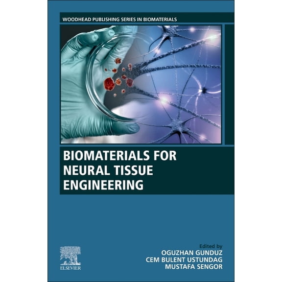 Woodhead Publishing Biomaterials Biomaterials for Neural Tissue Engineering, (Paperback)
