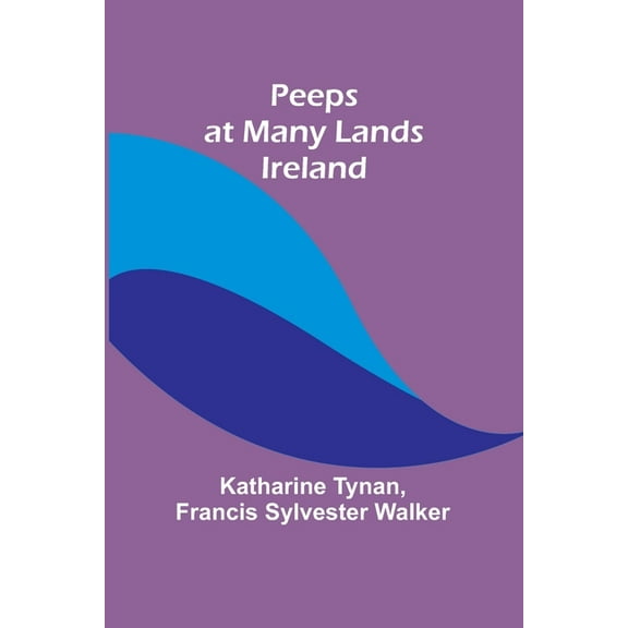 Peeps at Many Lands: Ireland, (Paperback)