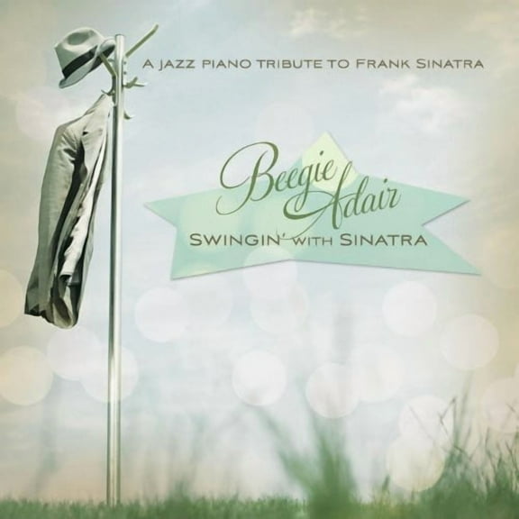Beegie Adair - Swingin with Sinatra - Music & Performance - CD