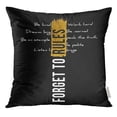 thumbnail image 1 of BSDHOME Text Forget to Rules with Gold Brush Slogan Apparels Graphic Girl Pillow Case 18x18 Inches Pillowcase, 1 of 1