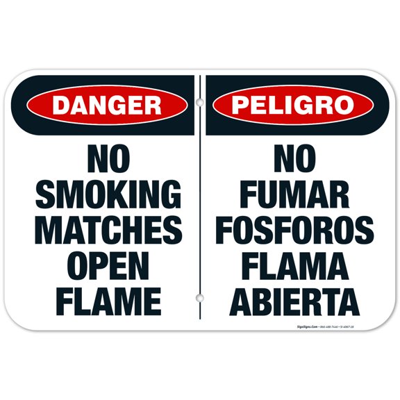 Danger No Smoking Matches Open Flame Bilingual Sign, OSHA Danger Sign, 12x18 Aluminum