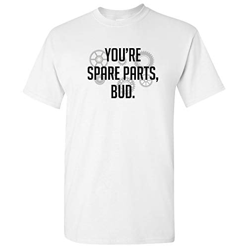 UGP Campus Apparel You're Spare Parts Bud - Funny Comedy Canada TV Show T  Shirt - 3X-Large - White - Walmart.com