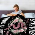 thumbnail image 6 of Just a Girl Who Loves Snakes Blanket Gifts for Lovers Girls Women Warm Soft Throw Cozy Blankets for Bed Couch Gift for Birthday Graduation 60"x80" for Adults, 6 of 6