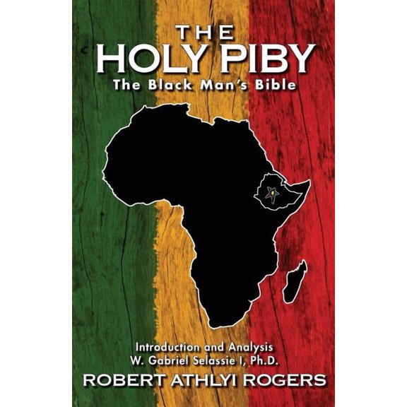 The Holy Piby: The Black Man's Bible, (Paperback)