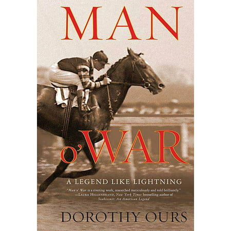 Man o' War : A Legend Like Lightning (Best Attachments For Man O War)